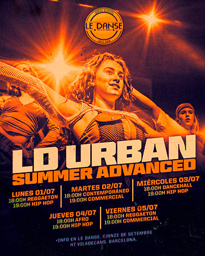 Curso de danza LD Urban Summer Advanced en Le Danse Viladecans.